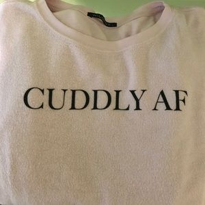 Wildfox "cuddly af" sweatshirt